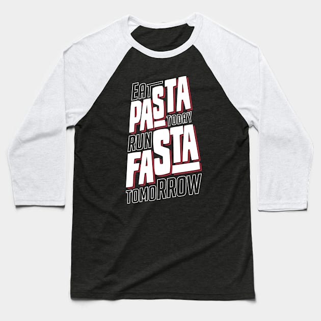 Eat Pasta Baseball T-Shirt by matyai